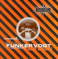 Funker Vogt : Take Care!